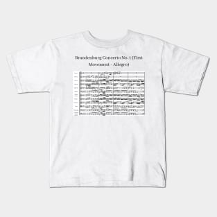 Brandenburg Concerto No.1 First Movement.by J.S.Bach. Kids T-Shirt